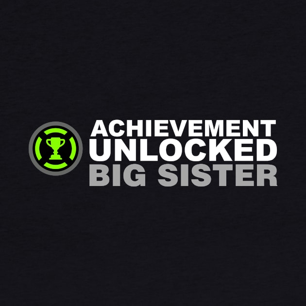 Achievement Unlocked Big Sister by Kyandii